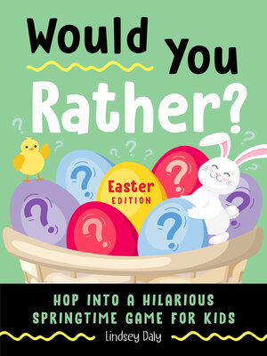 cover image of Would You Rather? Easter Edition